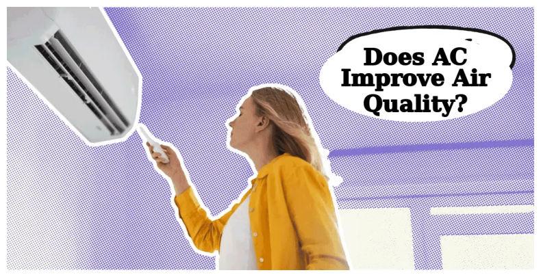 Does Air Conditioning Improve Air Quality? UK Guide